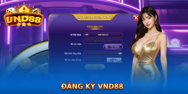 Đăng ký/đăng nhập VND88 để chơi game quay hũ Đăng ký/đăng nhập VND88 để chơi game quay hũ